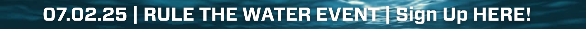 RULE THE WATER Event Link Button